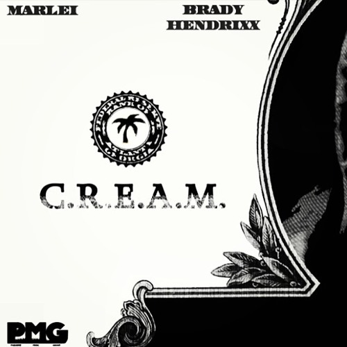 C.R.E.A.M. MARLEi ft.Brady HendrixX (Prod. by Trav'sty