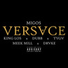 Versace Ft King Los Dubb Tyga Meek Mill And Drake Mp3