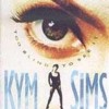 KYM SIMS Too blind to see it (hurley's house mix) mp3