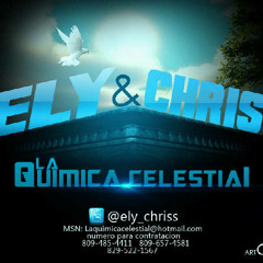 Ely Y Chriss La QMC -Dios No Te Adejado Solo-