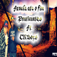 Favela ate o fim- Praticantes ft. CNBoys  (Prod. MBeats)