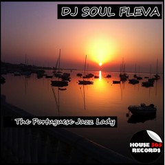 Dj Soul fleva - The Portuguese jazz lady (Trumpet dub mix)
