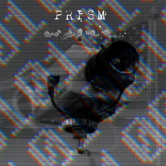 PRISM