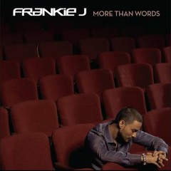 Frankie J - More Than Words (spanish)