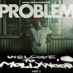 Problem - Nasty Feat. Bad Lucc & E-40