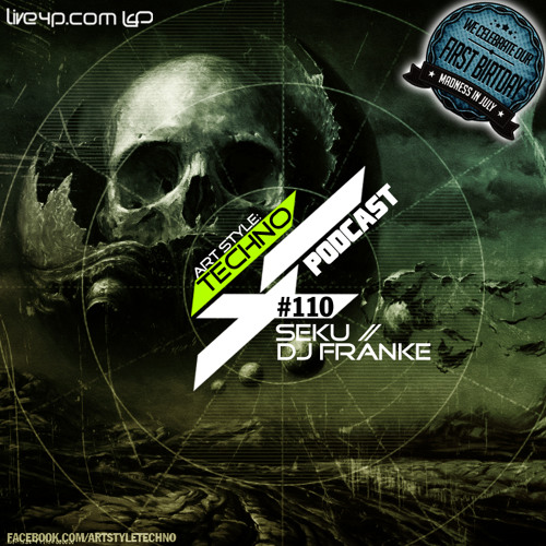 Art Style: Techno | Podcast #110 [Part 1] : Seku [FACEBOOK.COM/ARTSTYLETECHNO]