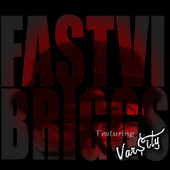 #FAST6 (Remix) Ft Var$ity