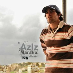 Aziz Maraka Kter Aady - كتير عادى عزيز مرقة