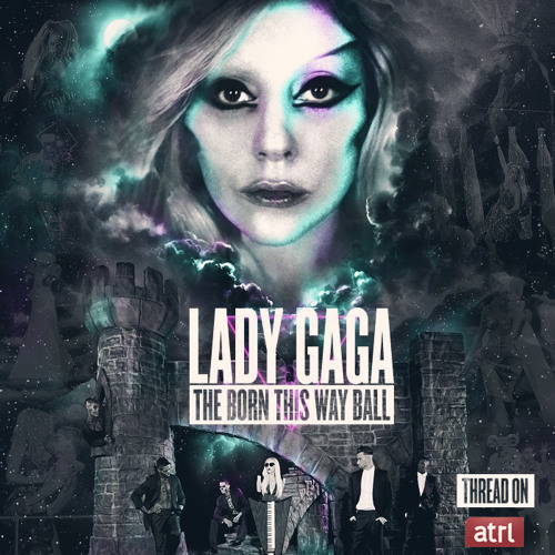 Lady Gaga Scheibe The Born This Way Ball Tour By Romeckv94