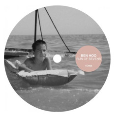Ben Hoo - Run Of Sevens (Vaal Remix)