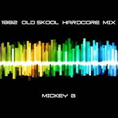 1992 Old Skool Rave Mix (Mickey Beam)