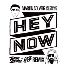 Martin Solveig & The Cataracs - Hey Now feat. Kyle (Tommie Sunshine & Live City Remix)