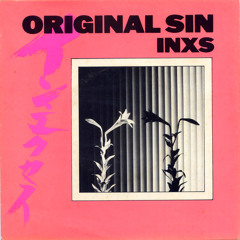 INXS - Original Sin - Rage-Remix (by ©Eini 07.07.2013)