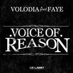 Voice Of Reason - Faye feat Volodia