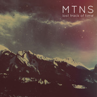 MTNS - Lost Track of Time