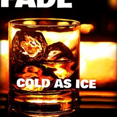 Cold As Ice Ft. Skate Junkie