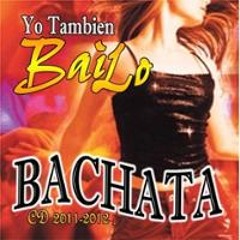 Yo Tambien Bailo Bachata Mix - Hans Velasquez Deejay