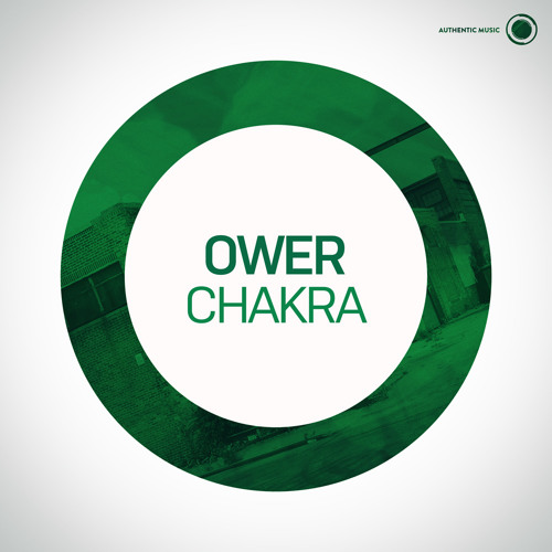 Ower - Chakra || FREE TUNE - available now (info in description)