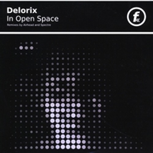 Delorix - In Open Space (The Remixes)