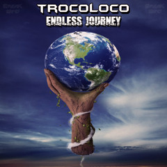 BWP014 - Trocoloco - Endless Journey