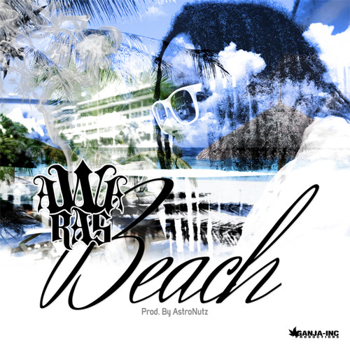 AWARAS - Beach (Prod. By AstroNutz)