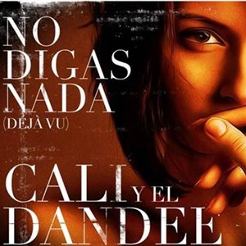 Stream 92.6 - No Digas Nada Version Salsa - Cali & El Dandy (JhuanAbadDJ)  by JhuanAbadDJ™ | Listen online for free on SoundCloud