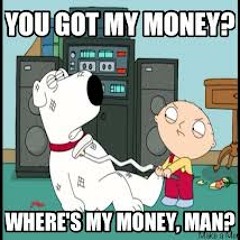 Family Guy - Where's My Money? (MXWLL Remix)