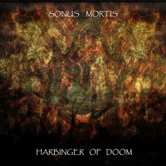 Sonus Mortis - Harbinger Of Doom