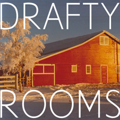 Fialta - Drafty Rooms