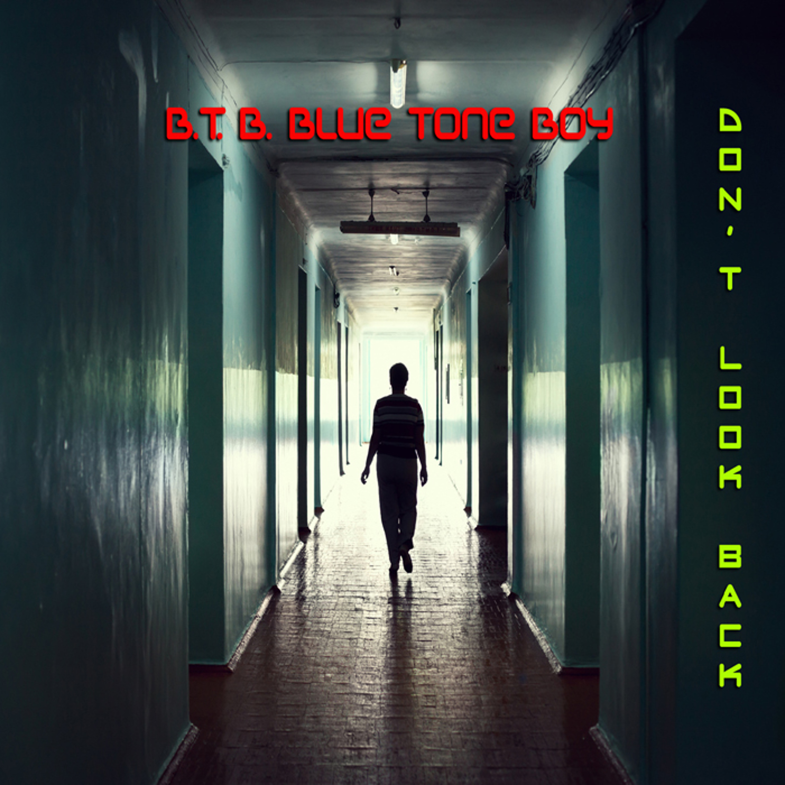 B.T.B. ~ Don't Look Back ~ Inner City Breaks * FREE Download * episode artwork