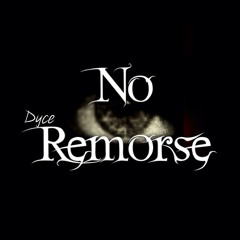 No Remorse (Prod By. Mr Cates)