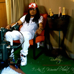 I Ain't Worried About Nothin'