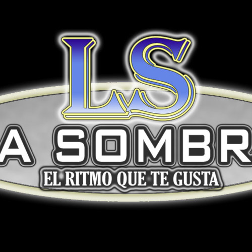 Stream La Sombra Chile Listen to "LA SOMBRA" El Ritmo Que Te Gusta