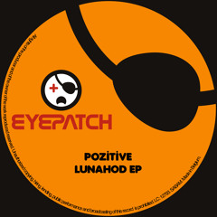 Pozitive - Lunahod (original mix)
