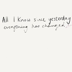 Everything Has Changed