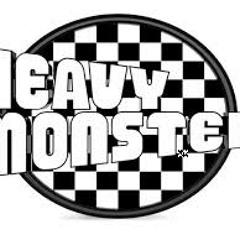 Heavy Monster - Dan Semua Indah