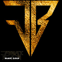 Jettblack - Black Gold edit, feat Damon Johnson of Black Star Riders / Thin Lizzy