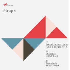 SNATCH041 02. The Base (NiCe7 Remix) - Pirupa Snatch041 (96K SNIP)