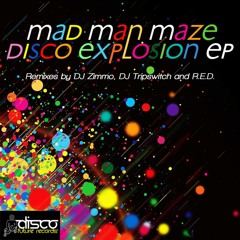 Mad Man Maze - Disco Explosion [DL]