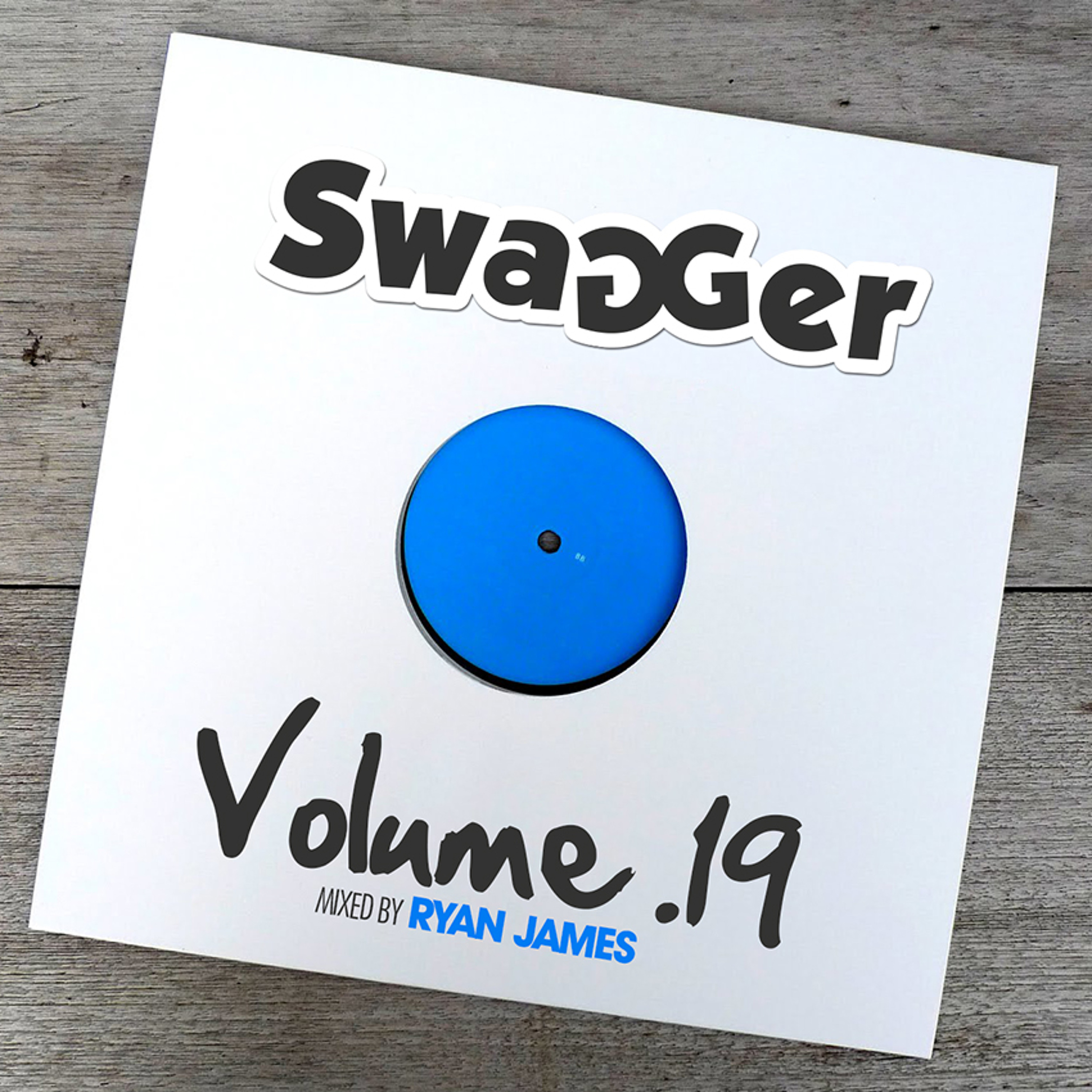 Ryan James - Swagger Mixes
