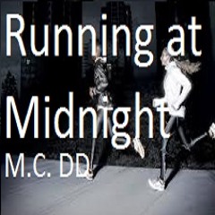 Running at Midnight
