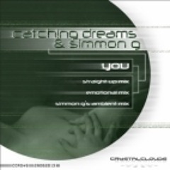 Catching Dreams & Simmon G - You (Emotional Mix)
