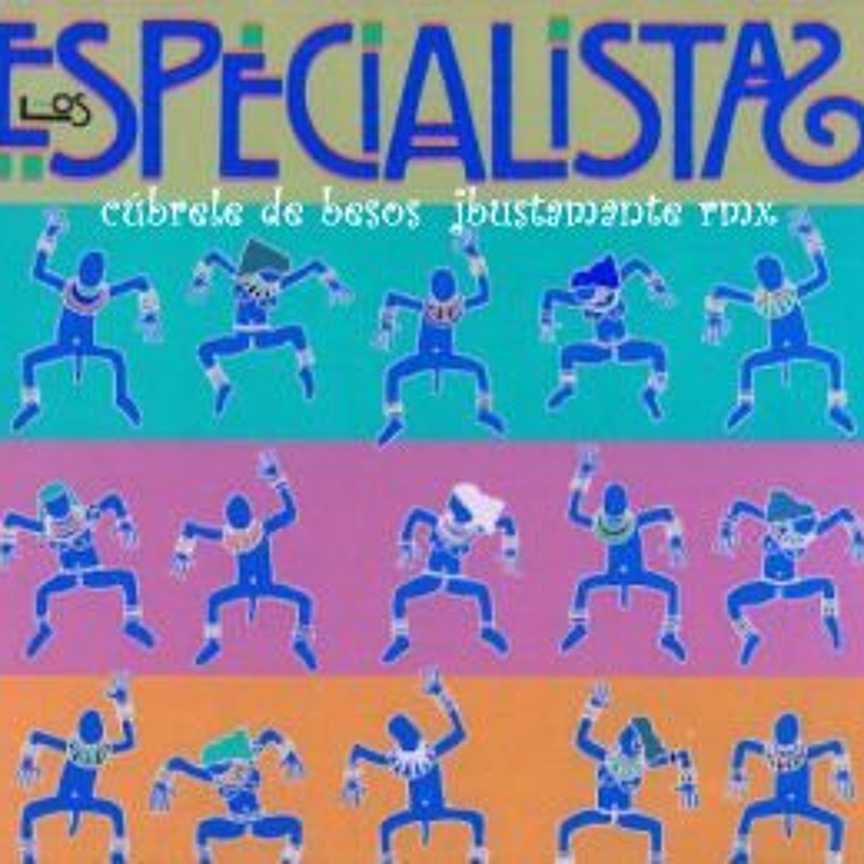 Los Especialistas - Cúbrele de Besos - Jbustamante remix episode artwork