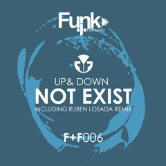 Up & Down - Not Exist (Original Mix)