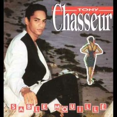 Tony Chasseur - Fanm Mizik
