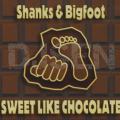 Sweet Like Chocolate - DJ SEN