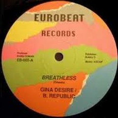 Gina Desire - Breathless (Remix) (12")