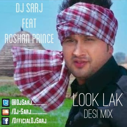 roshan prince look lak dhol mix mp3