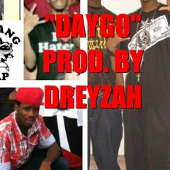 Daygo (Prod. By Dreyzah)