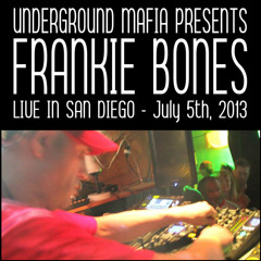 Frankie Bones - Live in San Diego 7-5-2013